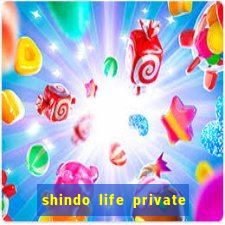 shindo life private server codes